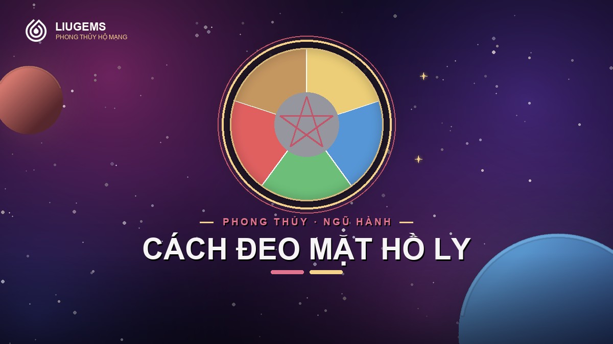 Cách đeo mặt hồ ly: chọn đá, đeo tay nào và 5 cách giữ bền