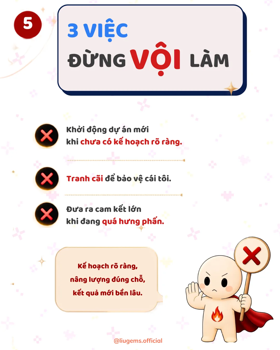Ba việc nào đừng vội làm?