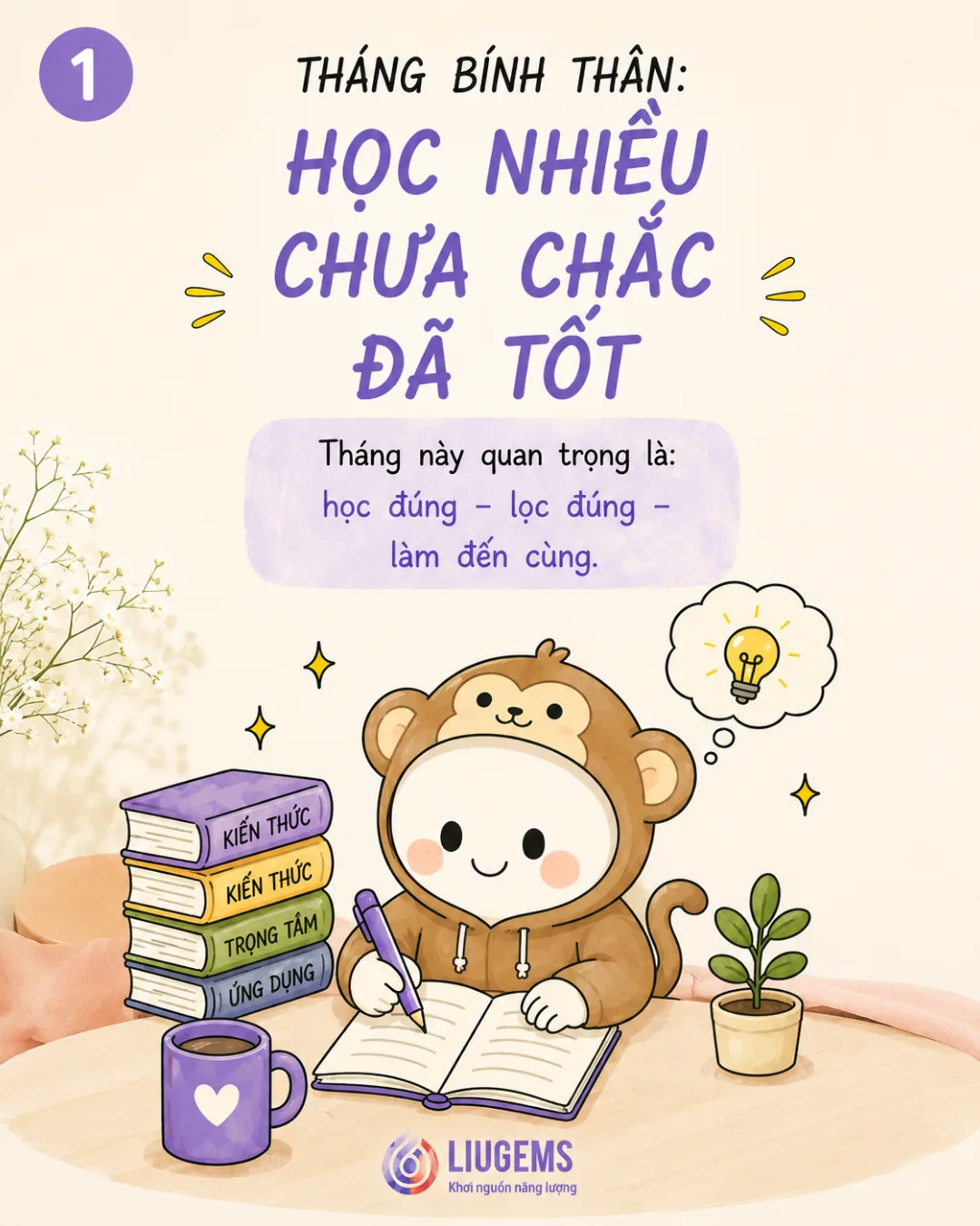 Tháng Bính Thân nên học thế nào? 4 việc và công thức 3-1-1